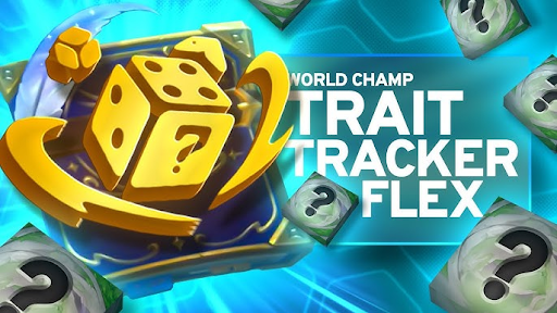 The Best Trait Tracker TFT Guide: Simple Way to Win More Games